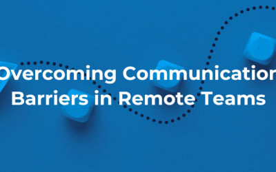 Overcoming Communication Barriers in Remote Teams