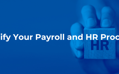 Simplify Your Payroll and HR Processes