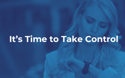 It’s Time to Take Control