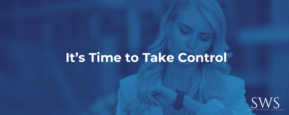 It’s Time to Take Control