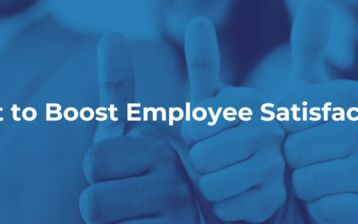 Want to Boost Employee Satisfaction?