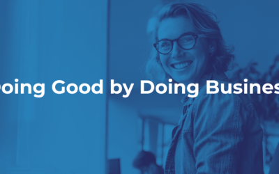 Doing Good by Doing Business