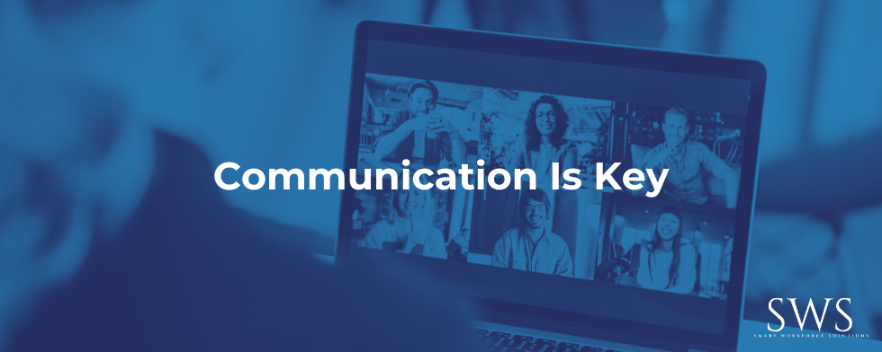 Communication Is Key