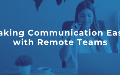 Making Communication Easy with Remote Teams