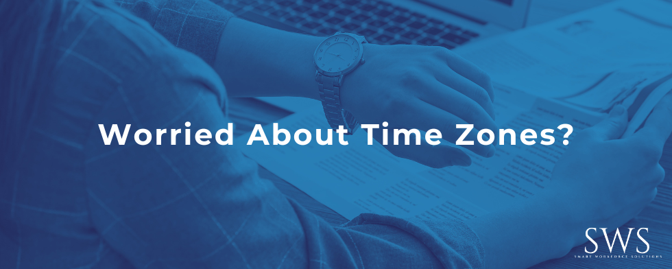 Worried About Time Zones?