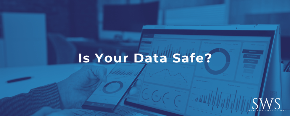 Is Your Data Safe?