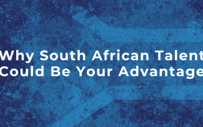 Why South African Talent Could Be Your Advantage
