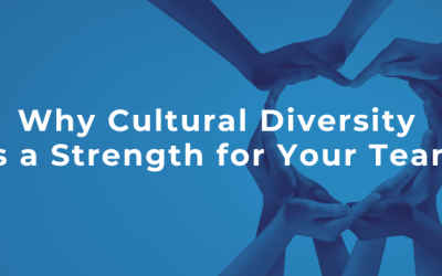 Why Cultural Diversity is a Strength for Your Team