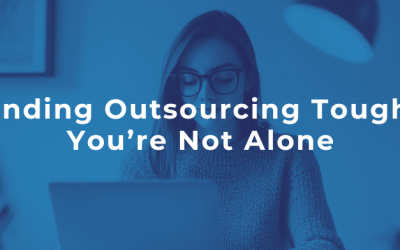 Finding Outsourcing Tough? You’re Not Alone