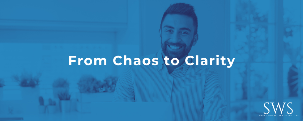 From Chaos to Clarity