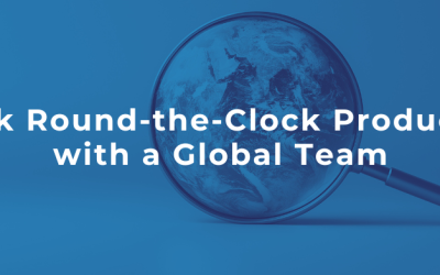 Unlock Round-the-Clock Productivity with a Global Team