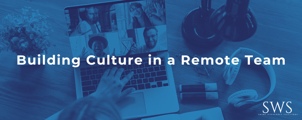 Building Culture in a Remote Team