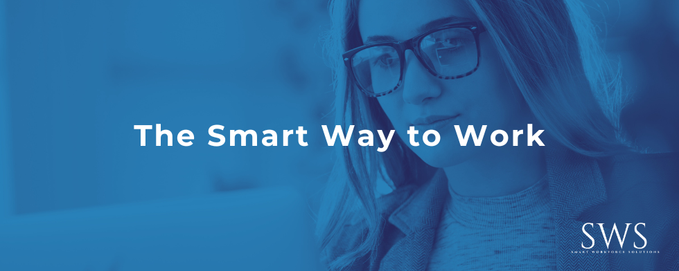 The Smart Way to Work