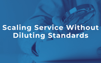 Scaling Service Without Diluting Standards