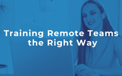 Training Remote Teams the Right Way