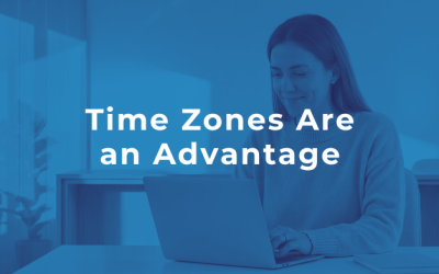 Time Zones Are an Advantage